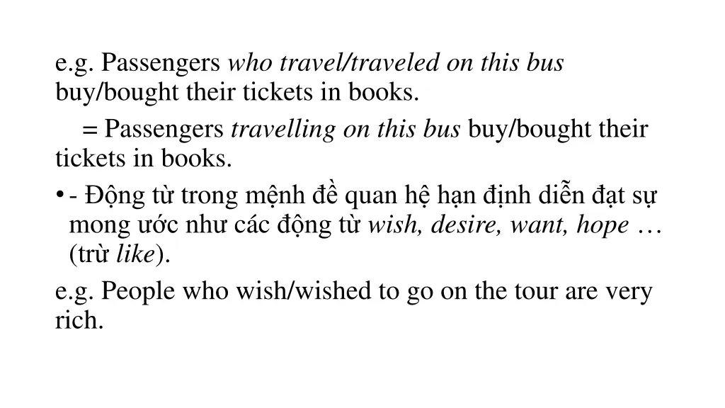 e g passengers who travel traveled on this