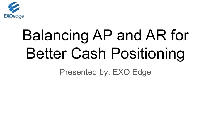 balancing ap and ar for better cash positioning