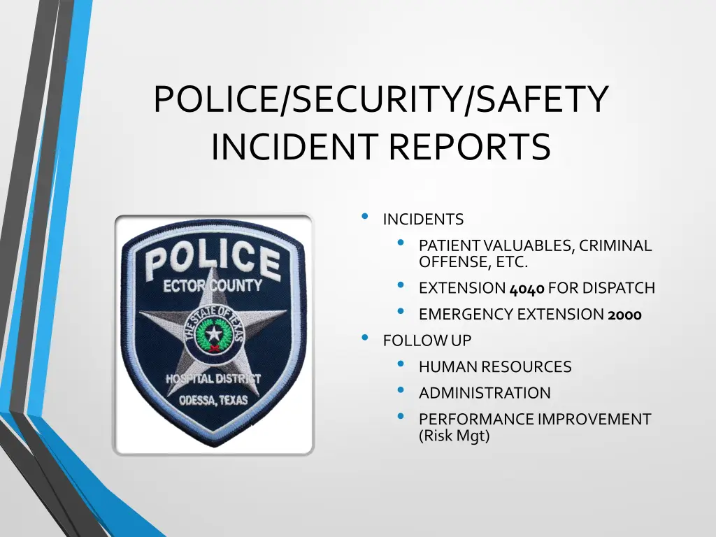 police security safety incident reports