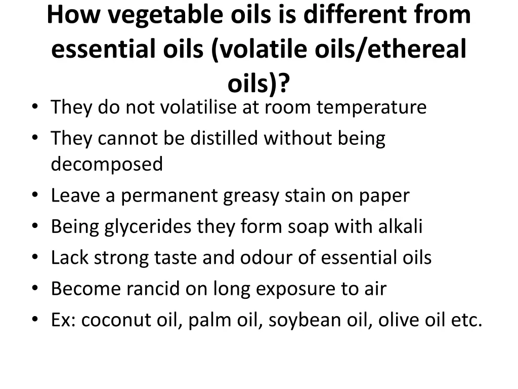 how vegetable oils is different from essential