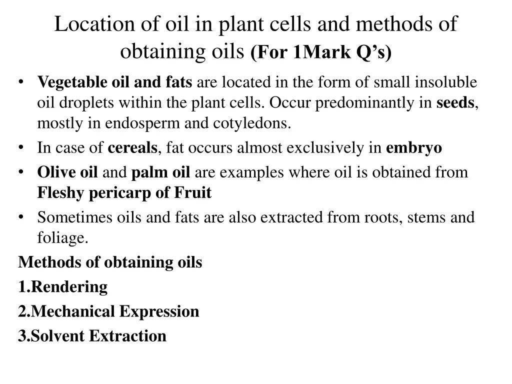 location of oil in plant cells and methods