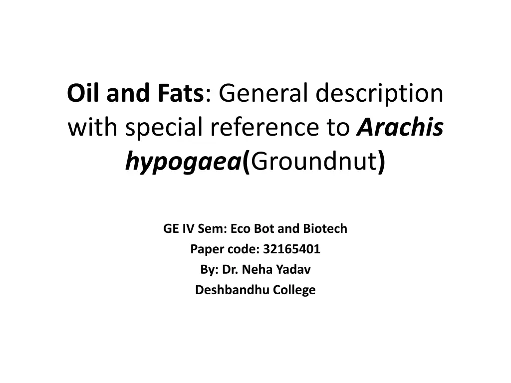oil and fats general description with special