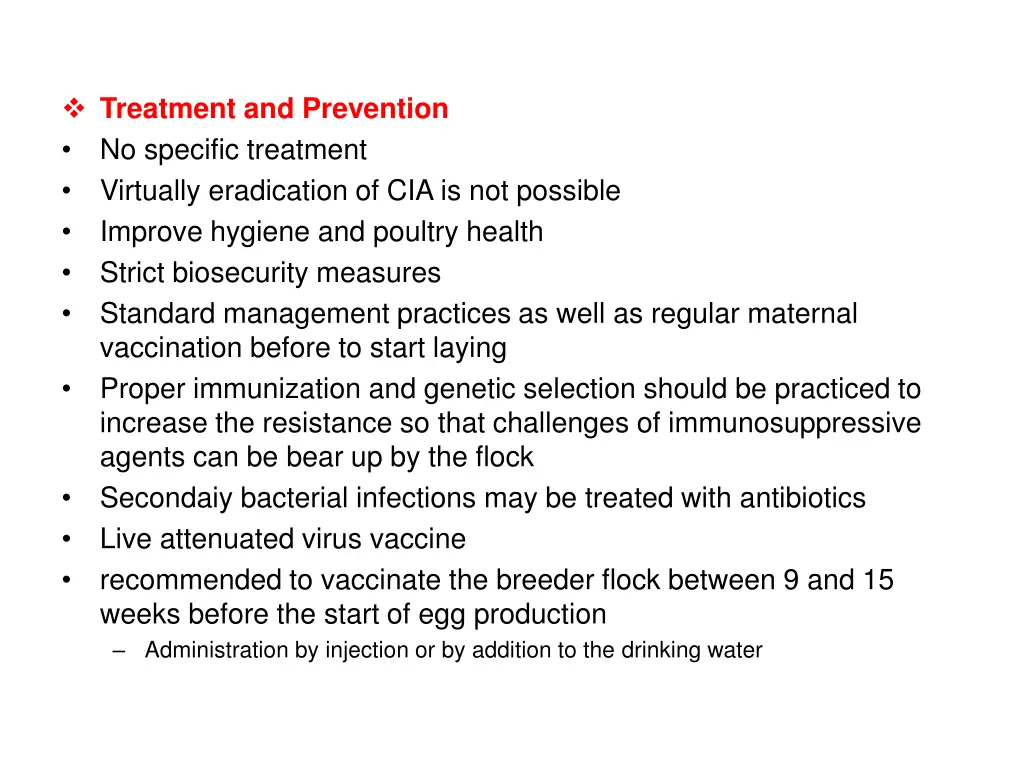 treatment and prevention no specific treatment
