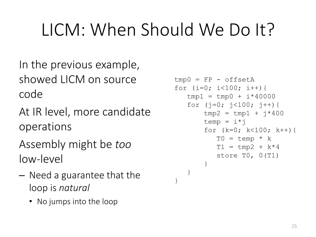 licm when should we do it