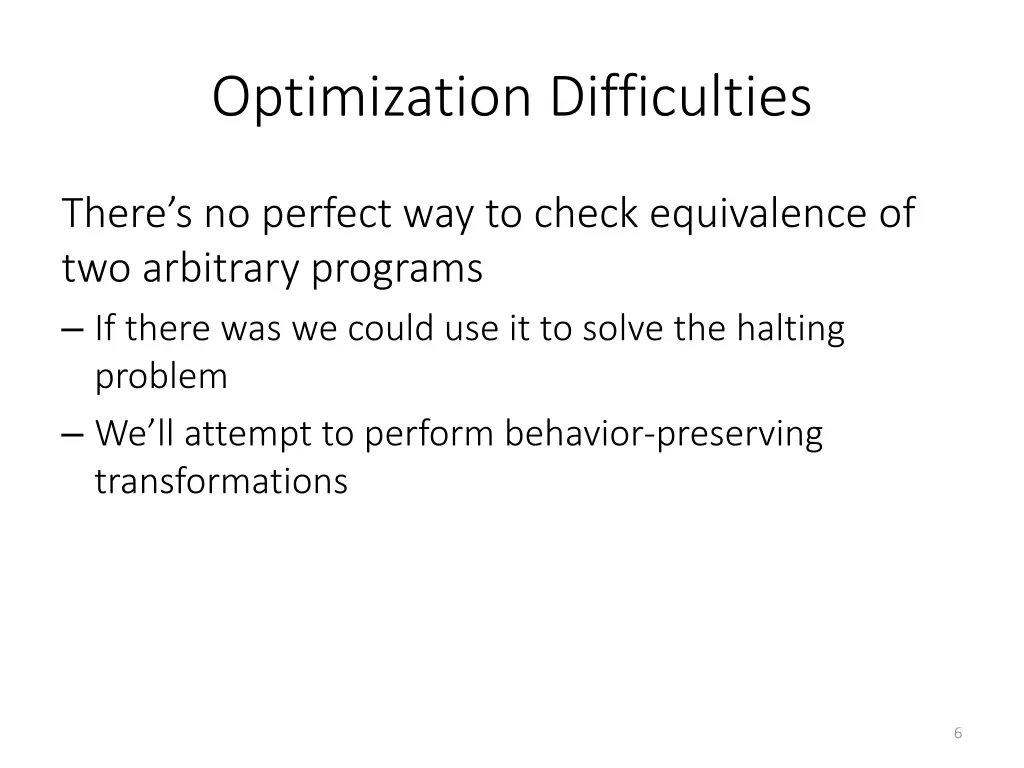 optimization difficulties