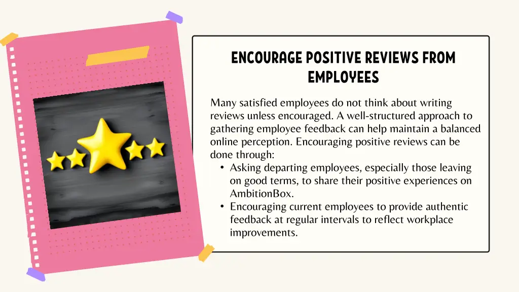 encourage positive reviews from employees