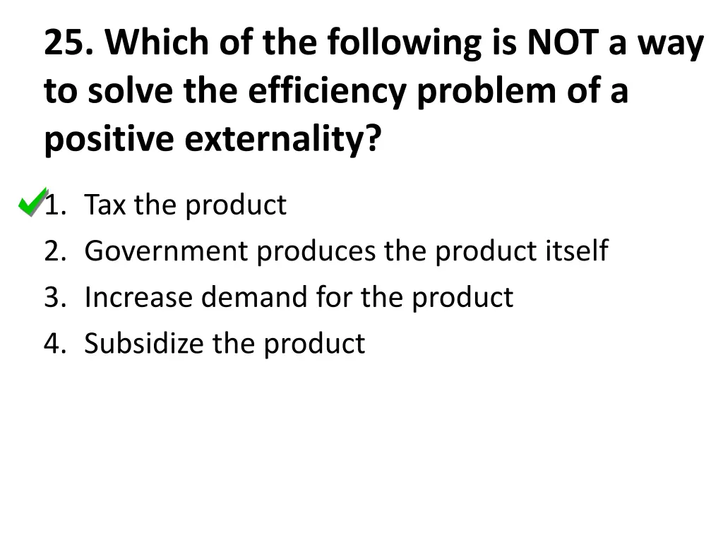 25 which of the following is not a way to solve 1