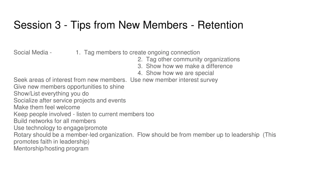 session 3 tips from new members retention