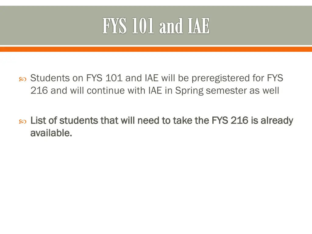 fys 101 and iae