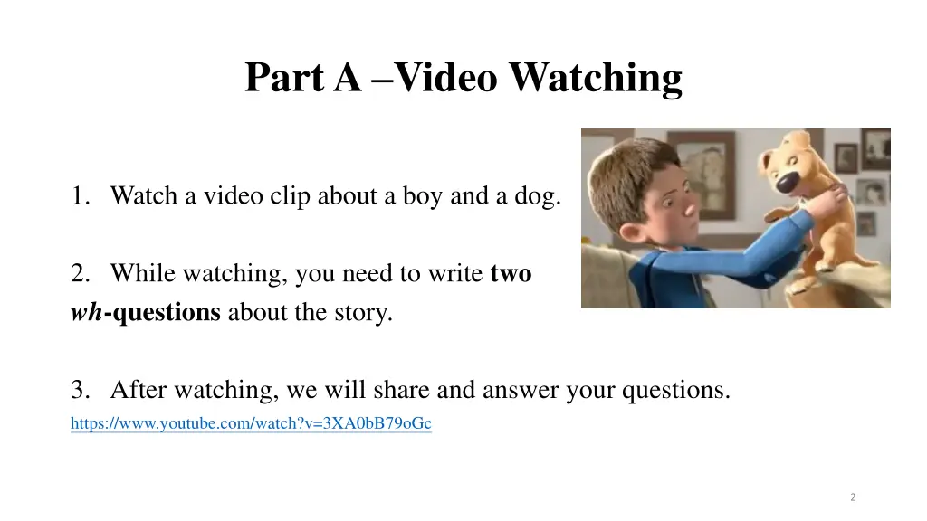 part a video watching