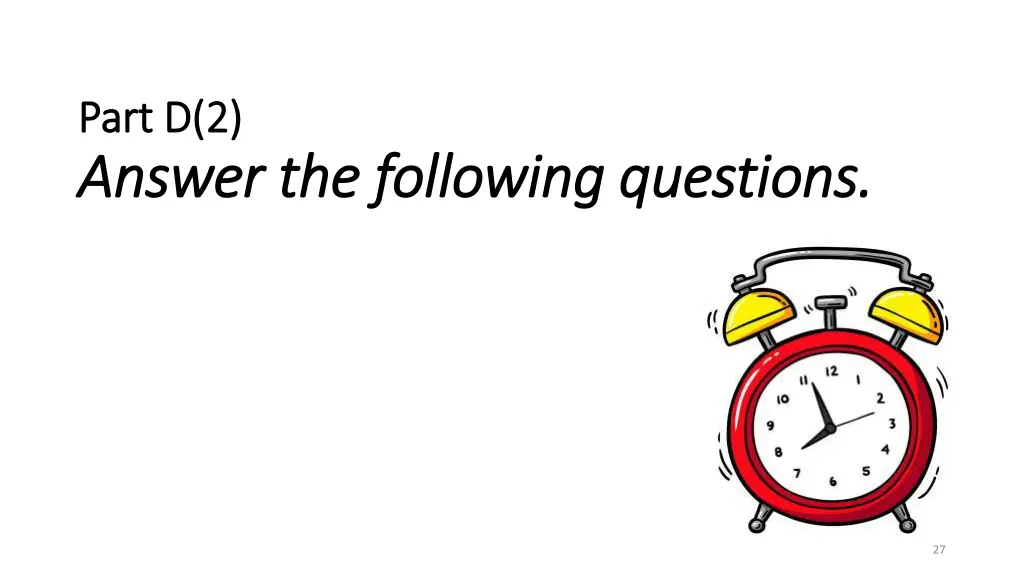 part d 2 part d 2 answer the following questions