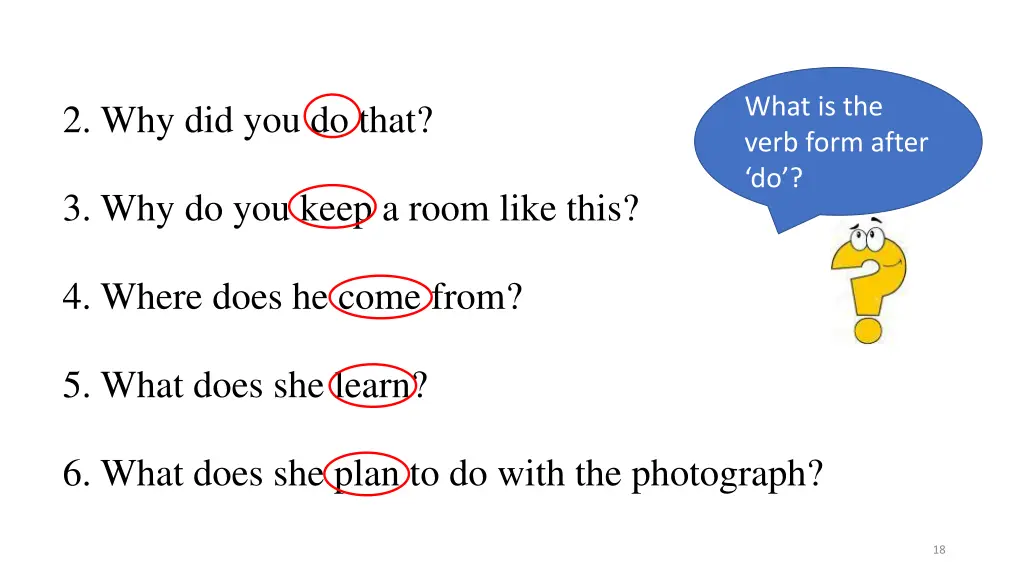 what is the verb form after do