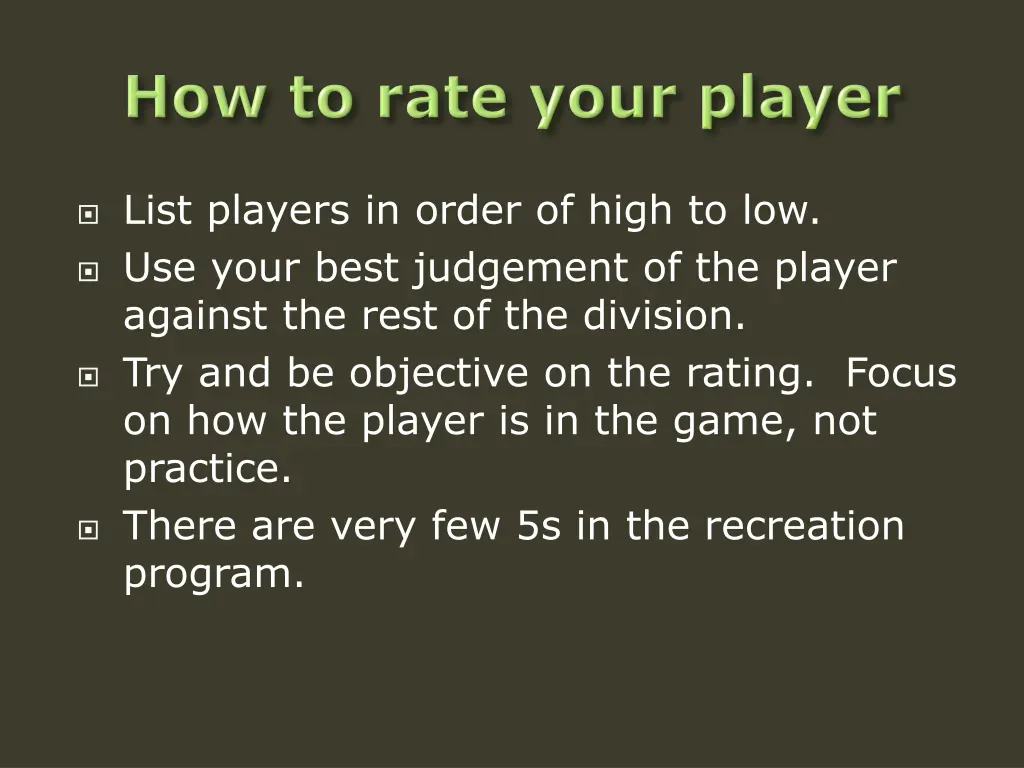 list players in order of high to low use your