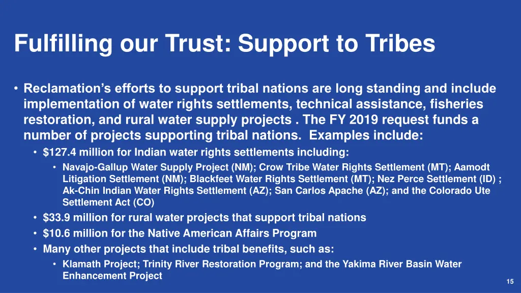 fulfilling our trust support to tribes
