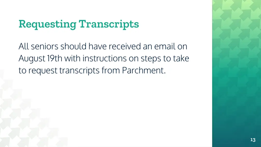 requesting transcripts