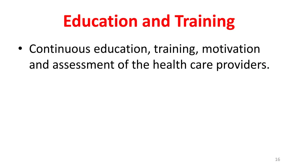 education and training