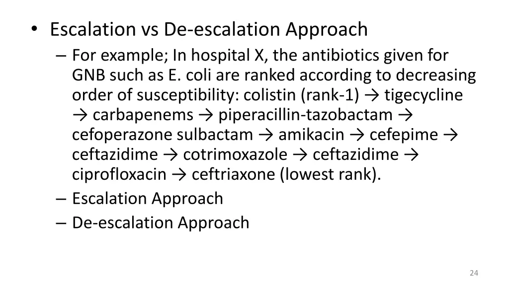 escalation vs de escalation approach for example