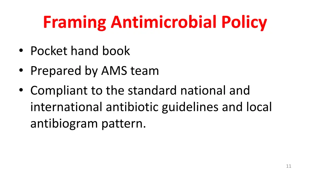 framing antimicrobial policy