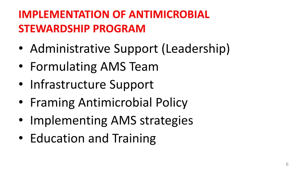 implementation of antimicrobial stewardship