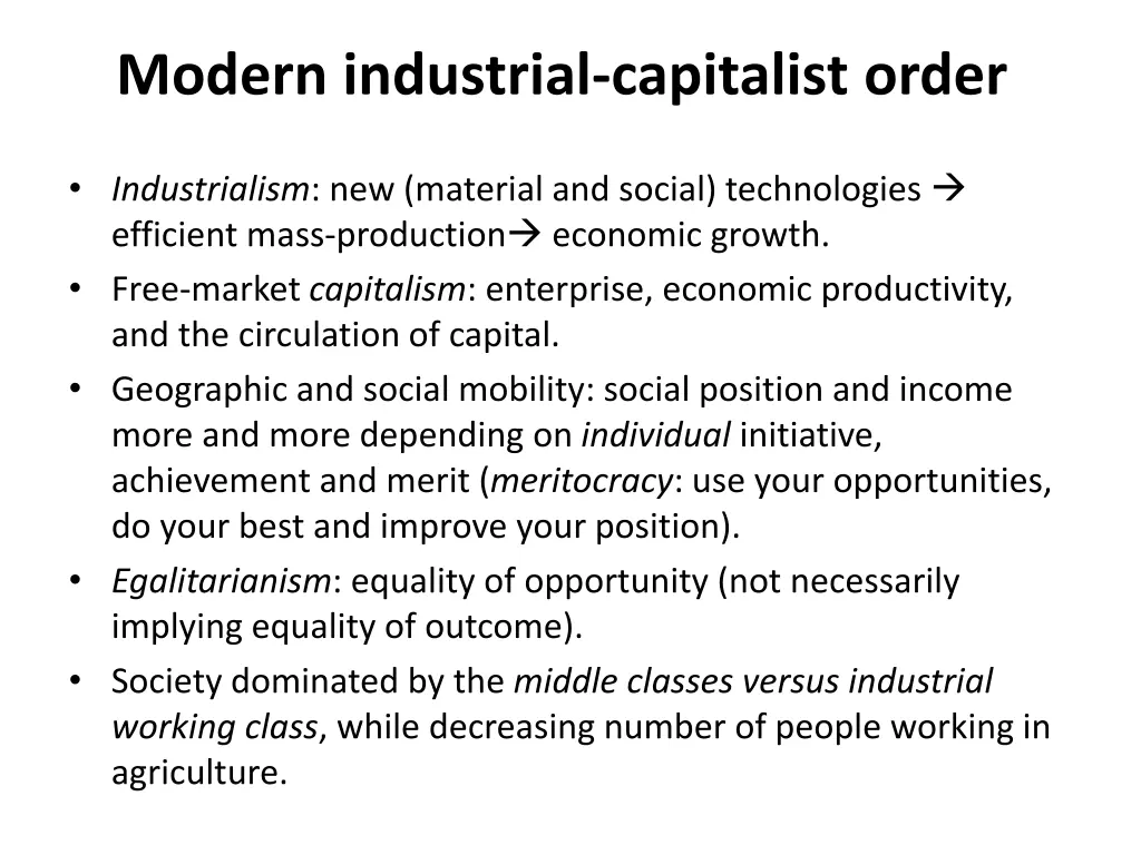 modern industrial capitalist order
