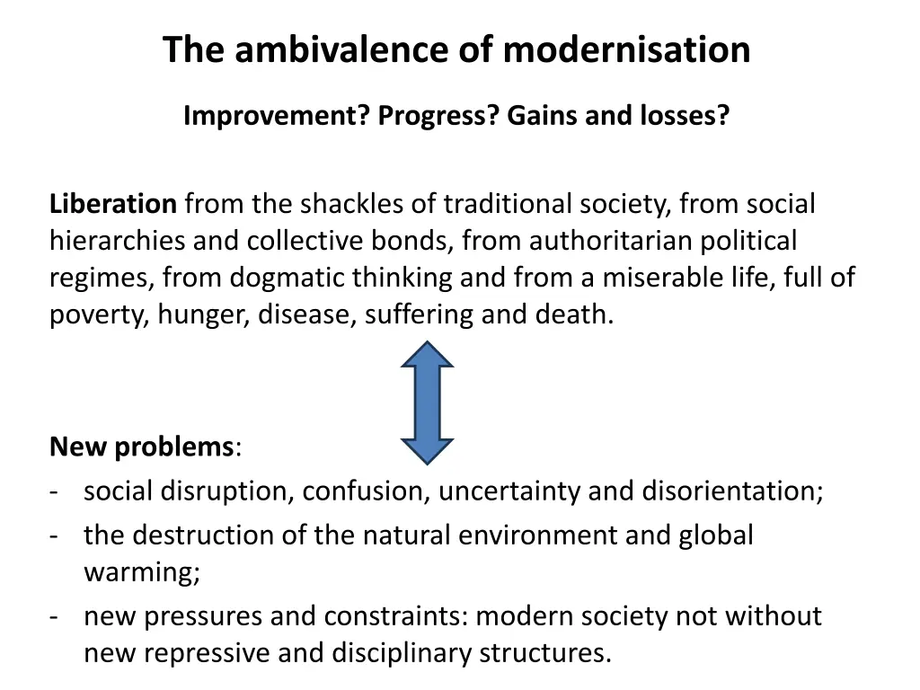 the ambivalence of modernisation