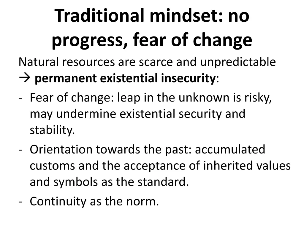traditional mindset no progress fear of change