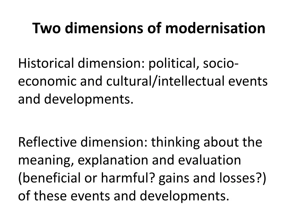 two dimensions of modernisation
