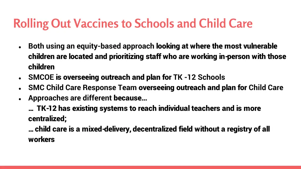 rolling out vaccines to schools and child care