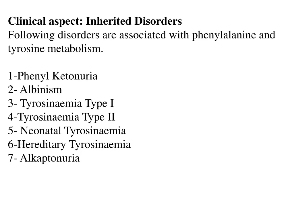 clinical aspect inherited disorders following