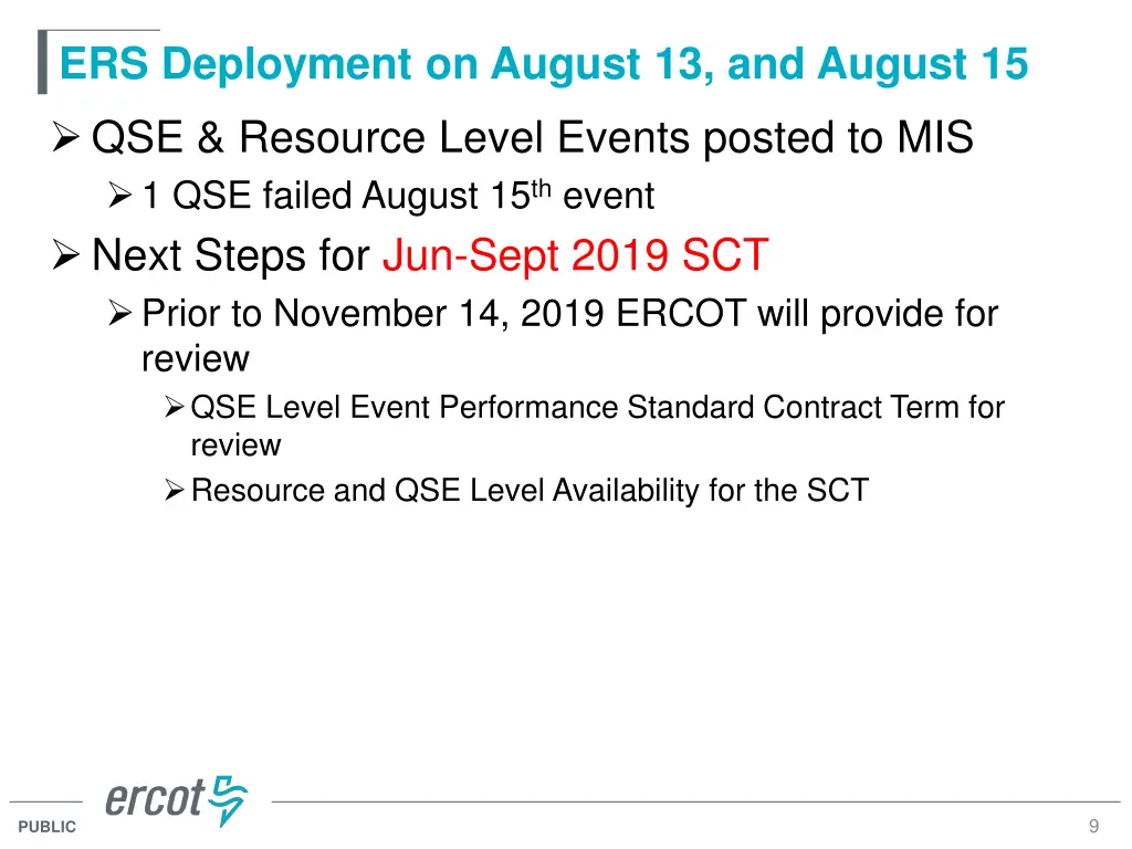 ers deployment on august 13 and august