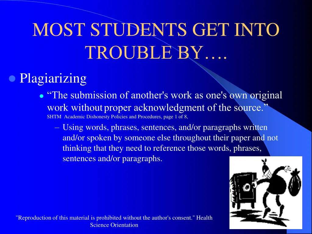 most students get into trouble by
