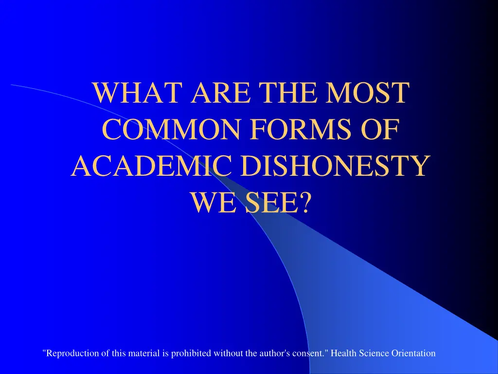what are the most common forms of academic
