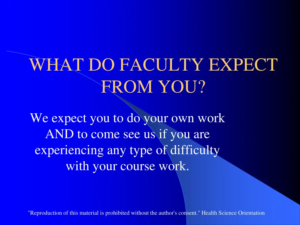 what do faculty expect from you