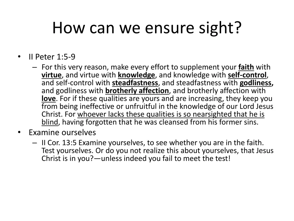 how can we ensure sight