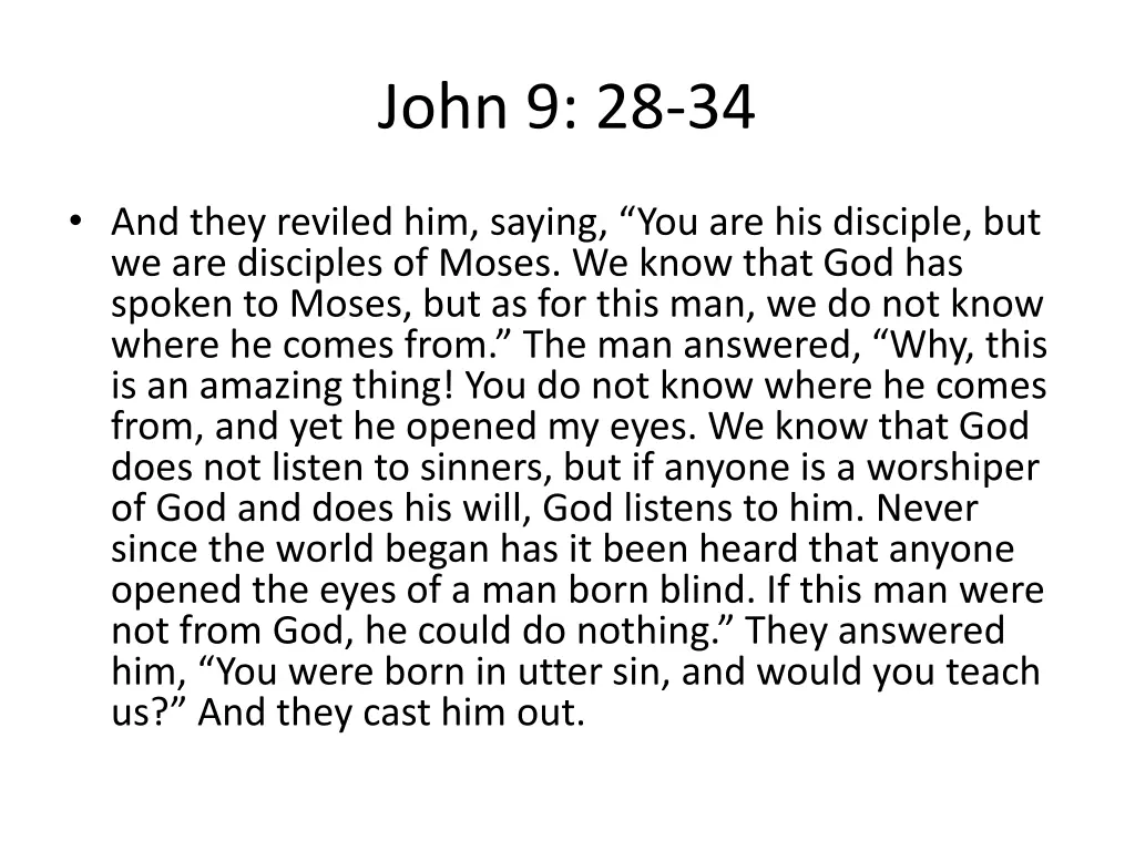 john 9 28 34