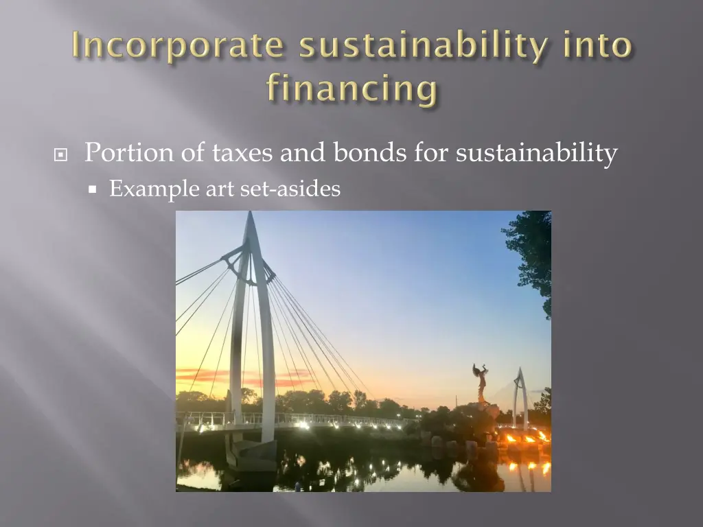 portion of taxes and bonds for sustainability