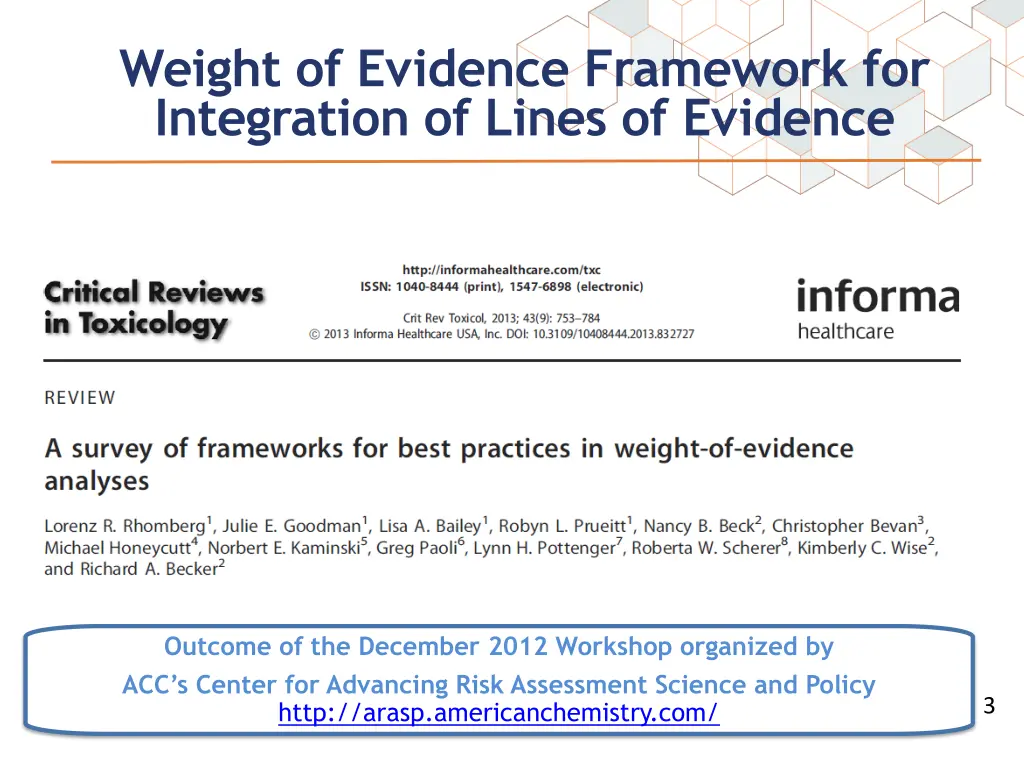 weight of evidence framework for integration