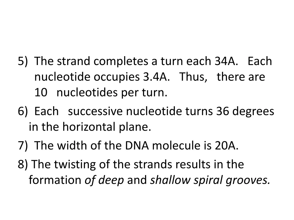 5 the strand completes a turn each 34a each