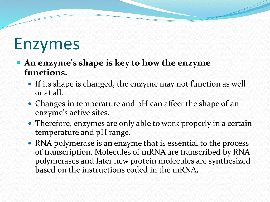 enzymes