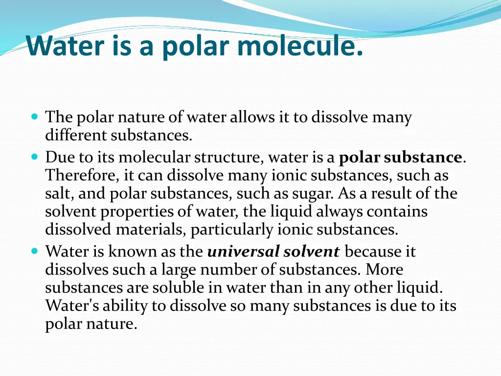 water is a polar molecule