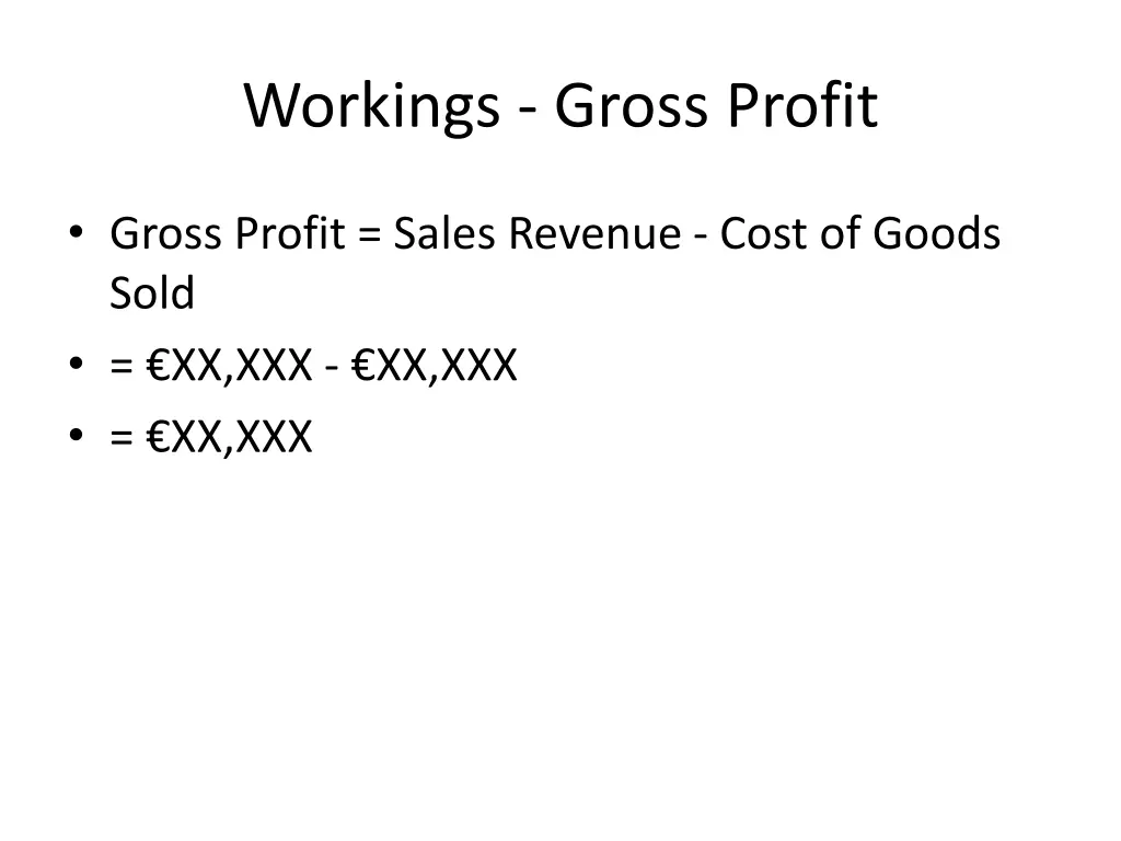 workings gross profit