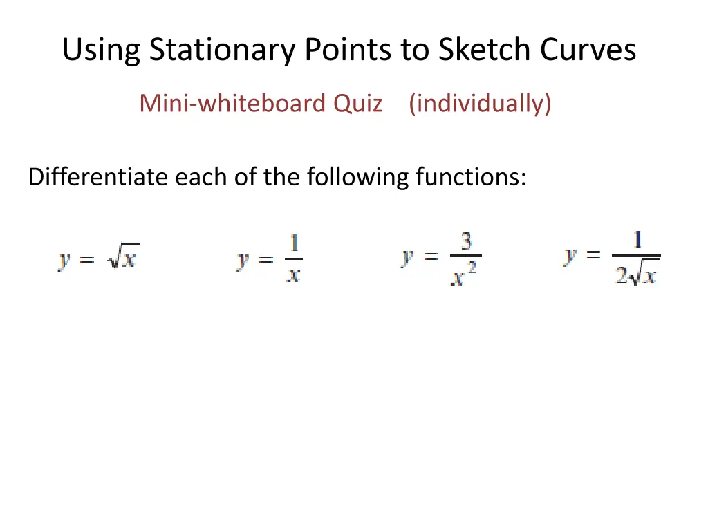 using stationary points to sketch curves