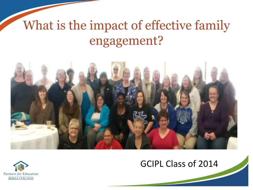 what is the impact of effective family engagement