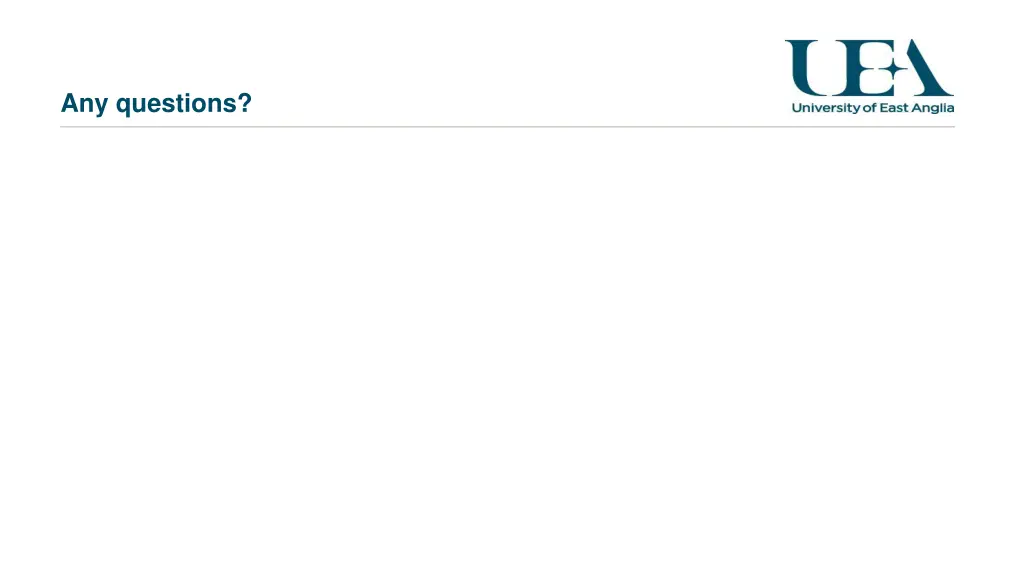 any questions