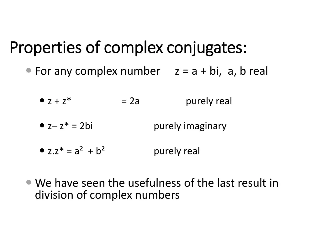 properties of complex conjugates properties 1
