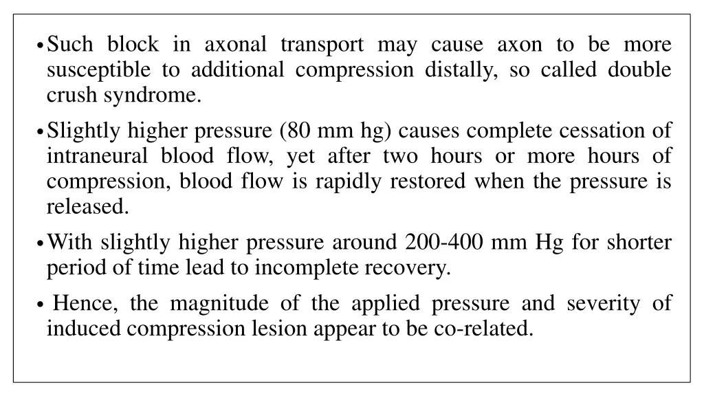 such block in axonal transport may cause axon