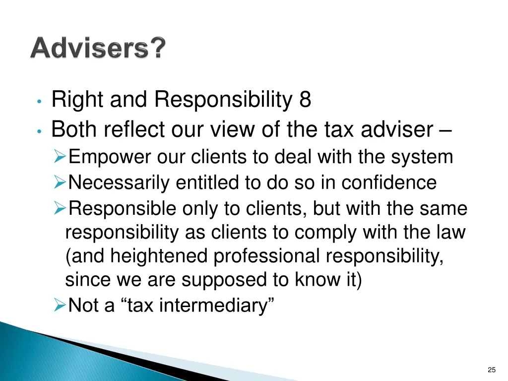right and responsibility 8 both reflect our view