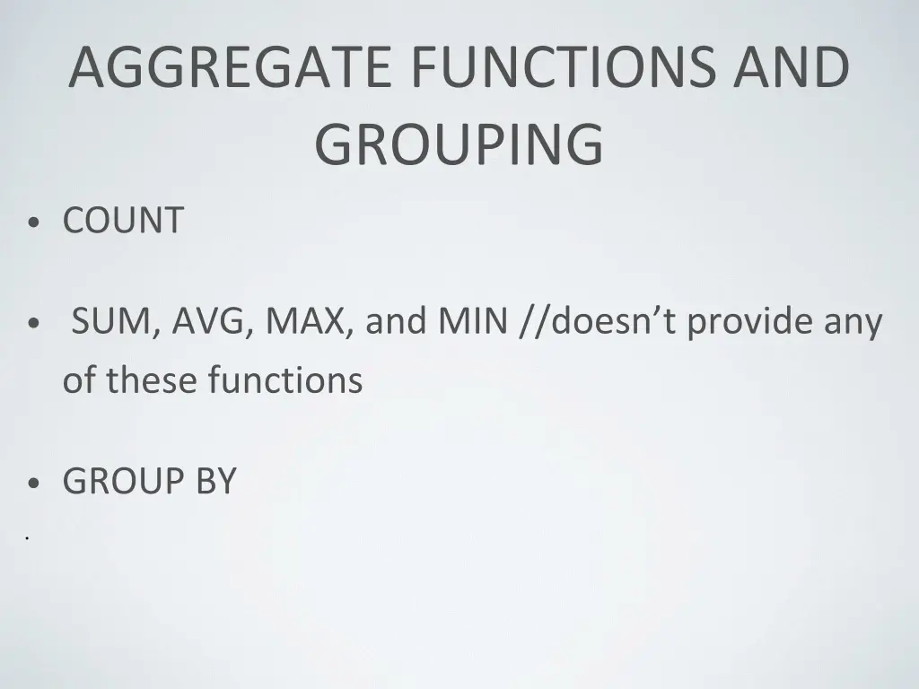 aggregate functions and grouping
