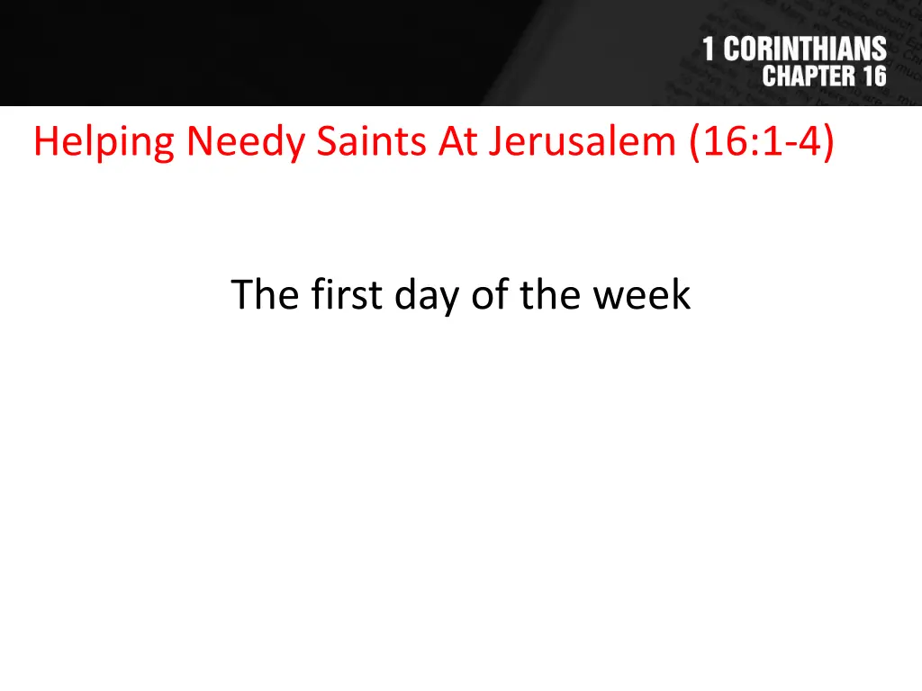 helping needy saints at jerusalem 16 1 4 2