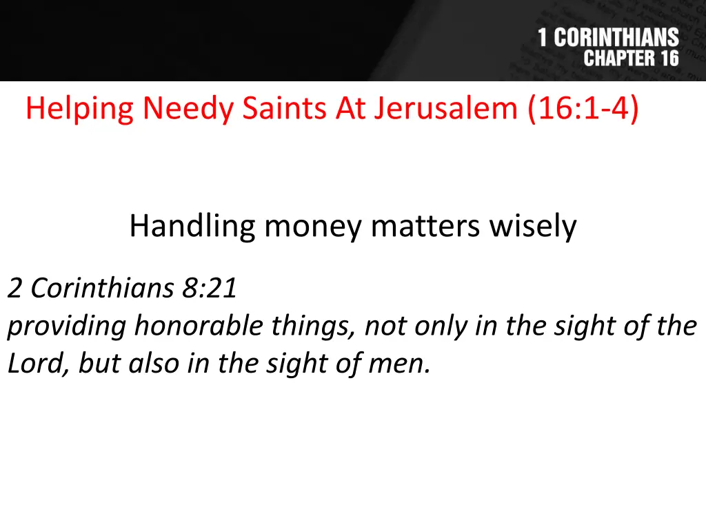 helping needy saints at jerusalem 16 1 4 3
